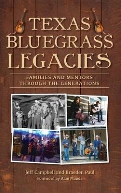 Texas Bluegrass Legacies - Campbell, Jeffrey; Paul, Braeden