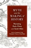 Myth and the Making of History