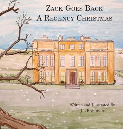 Zack Goes Back A Regency Christmas - Robinson, J L