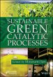 Sustainable Green Catalytic Processes - Bild 1