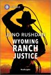 Wyoming Ranch Justice - Bild 1