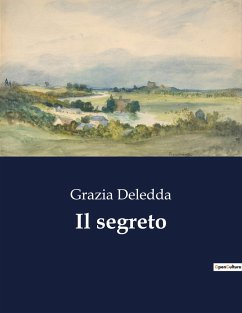 Il segreto - Deledda, Grazia