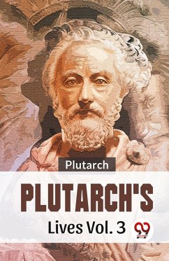 Plutarch¿s Lives Vol.3 - Plutarch, Plutarch