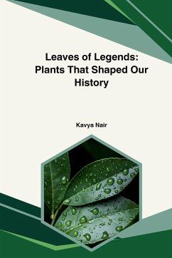 Leaves of Legends - Nair, Kavya