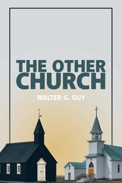 The Other Church - Guy, Walter G.