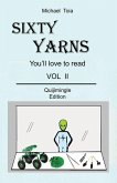 Sixty Yarns Vol II Quijimingle Edition