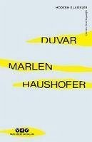 Duvar - Haushofer, Marlen