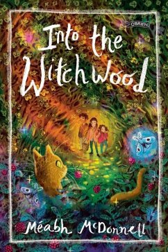 Into the Witchwood - McDonnell, Meabh