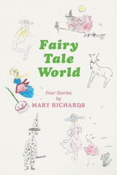 Fairy Tale World - Richards, Mary