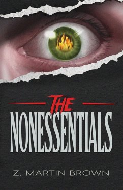 The Nonessentials - Brown, Z. Martin