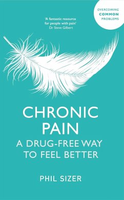 Chronic Pain the Drug-Free Way - Sizer, Phil