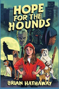 Hope For The Hounds - Hathaway, Brian