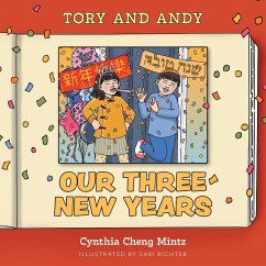 Our Three New Years! - Mintz, Cynthia Cheng