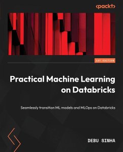Practical Machine Learning on Databricks - Sinha, Debu