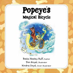 Popeye's Magical Bicycle - Huff, Betts Heeley