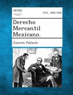 Derecho Mercantil Mexicano. - Pallares, Jacinto