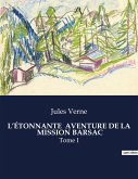 L'ÉTONNANTE AVENTURE DE LA MISSION BARSAC
