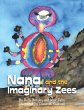 Nana and the Imaginary Zees - Bild 1
