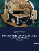 L'ÉTONNANTE AVENTURE DE LA MISSION BARSAC