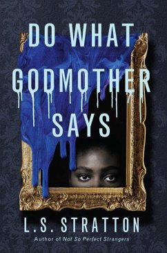 Do What Godmother Says - Stratton, L S