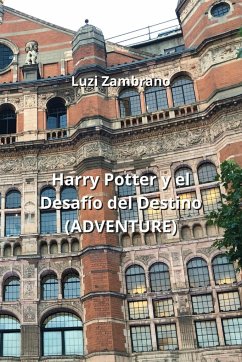 Harry Potter y el Desafío del Destino (ADVENTURE) - Zambrano, Luzi