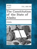 The Constitution of the State of Alaska