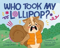 Who Took My Lollipop? - Cenko, Doug