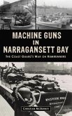 Machine Guns in Narragansett Bay