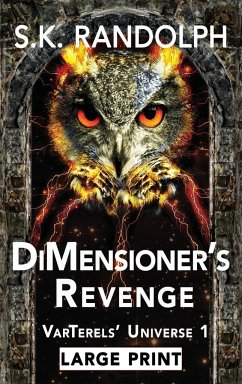 DiMensioner's Revenge - Randolph, S. K.