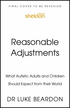 Reasonable Adjustments for Autistic Children - Beardon, Luke