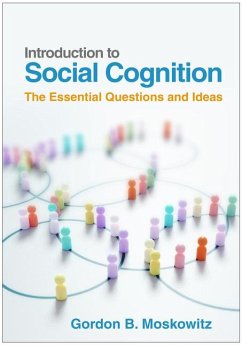 Introduction to Social Cognition - Moskowitz, Gordon B. (Lehigh University, United States)