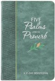 Five Psalms and a Proverb