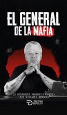 El general de la mafia (eBook, ePUB) El general de la mafia (eBook, ePUB)