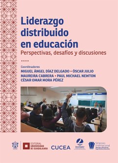 Liderazgo distribuido en educación (eBook, ePUB) - Bolívar Botía, Antonio