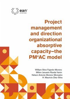 Cover Project management and direction organizational absorptive capacity - the PM4AC model (eBook, ePUB)