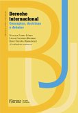Derecho internacional. Conceptos, doctrinas y debates (eBook, PDF)