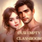 Our Empty Classroom (eBook, ePUB)