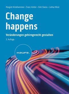 Change happens (eBook, ePUB) - Klinkhammer, Margret; Hütter, Franz; Stoess, Dirk; Wüst, Lothar