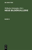 Neue Bildergallerie. Band 8 (eBook, PDF)