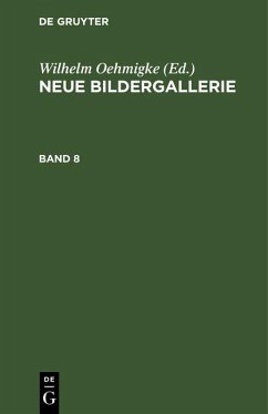 Neue Bildergallerie. Band 8 (eBook, PDF) Cover Neue Bildergallerie. Band 8 (eBook, PDF)