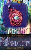 Escape Perennial City - Samsara Edition (eBook, ePUB)