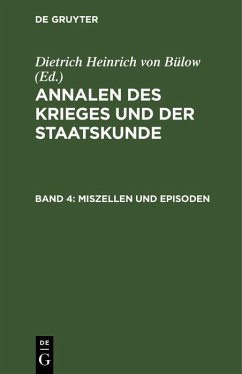 Cover Annalen des Krieges und der Staatskunde. Band 4 (eBook, PDF)