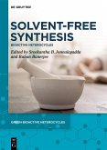 Solvent-Free Synthesis (eBook, ePUB)