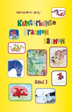 Cover Kunterbunte Drachensachen Band 3 (eBook, ePUB)