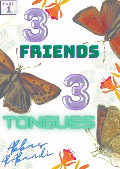 Cover Three Friends, Three Tongues (eBook, ePUB)