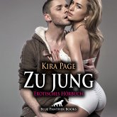 Zu jung / Erotik Audio Story / Erotisches Hörbuch (MP3-Download)