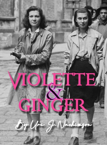 Violette and Ginger (eBook, ePUB) Violette and Ginger (eBook, ePUB)