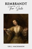 Rembrandt for Sale (eBook, ePUB) Rembrandt for Sale (eBook, ePUB)