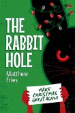 The Rabbit Hole (The Sick Box, #2) (eBook, ePUB)