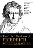 The Oxford Handbook of Friedrich Schleiermacher (eBook, ePUB)